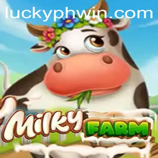 MilkyFarm A New Game Experience